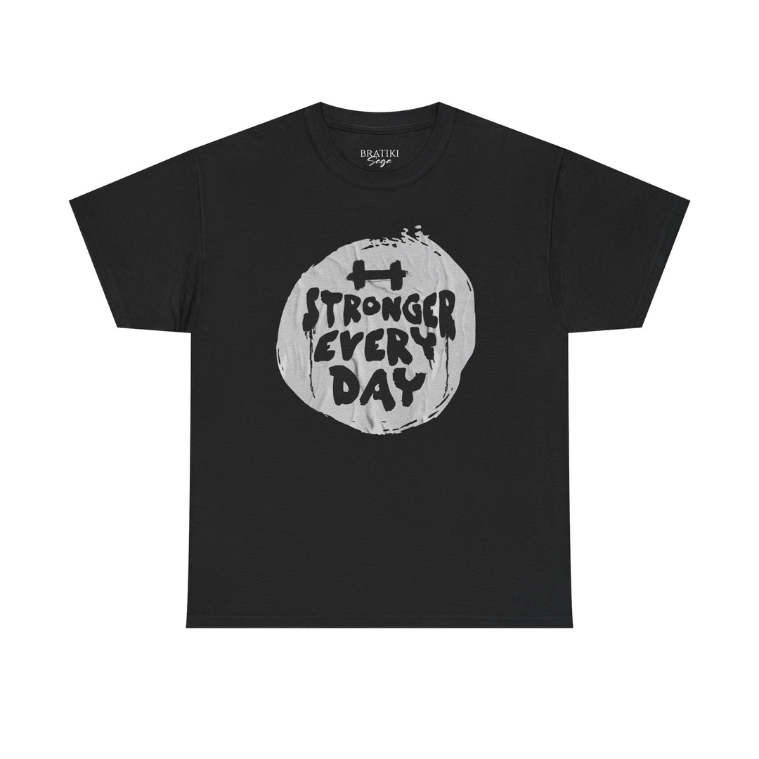 Stronger Every Day Unisex Heavy Cotton Tee - Motivational Workout Shirt