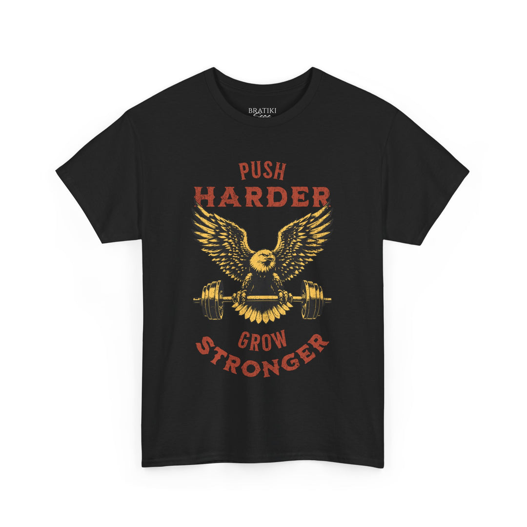 Fitness Motivation Unisex Heavy Cotton Tee - 'Push Harder Grow Stronger' Graphic Shirt
