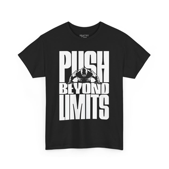 Unisex Heavy Cotton Tee - 'Push Beyond Limits' Motivational Shirt for Fitness Enthusiasts