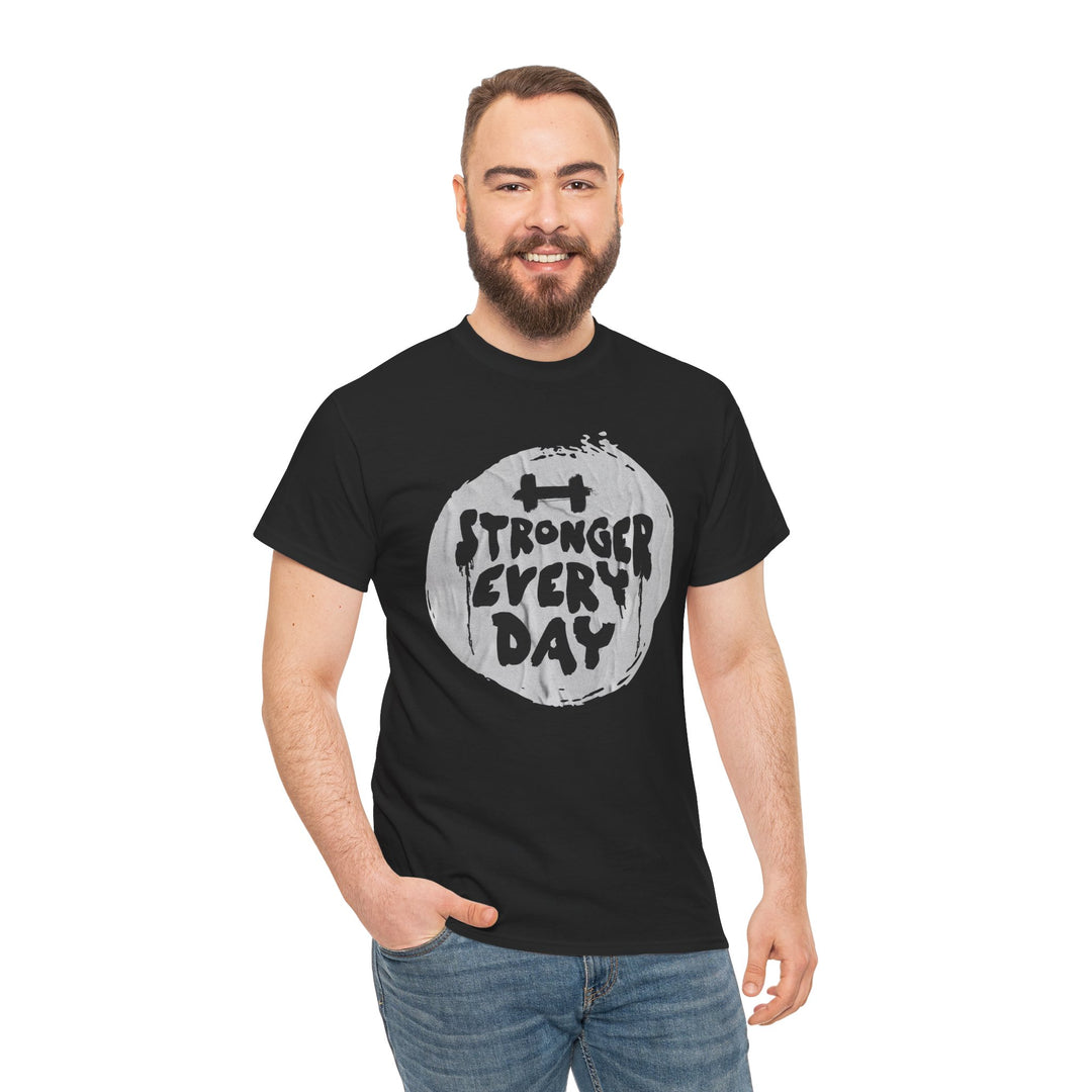 Stronger Every Day Unisex Heavy Cotton Tee - Motivational Workout Shirt