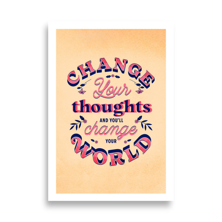 Thoughtful Change Poster