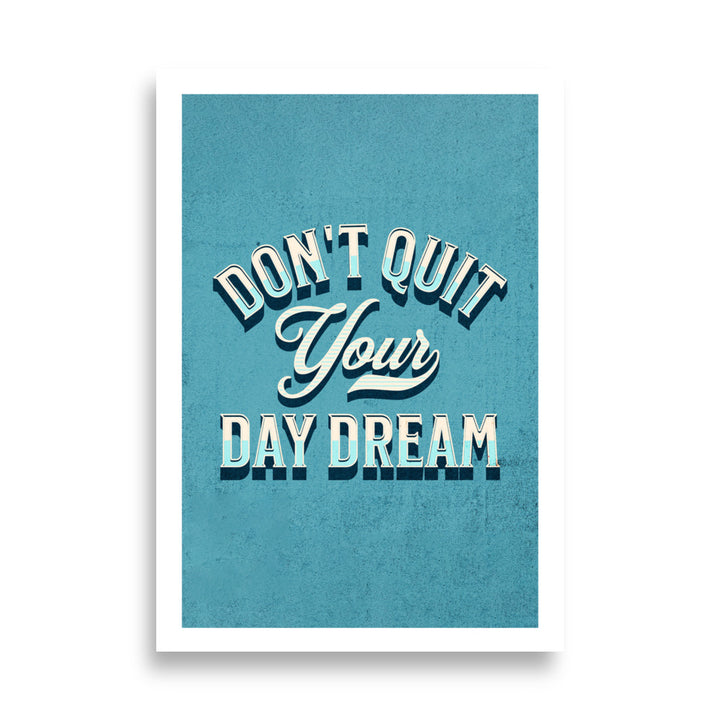 Day Dream Motivational Poster