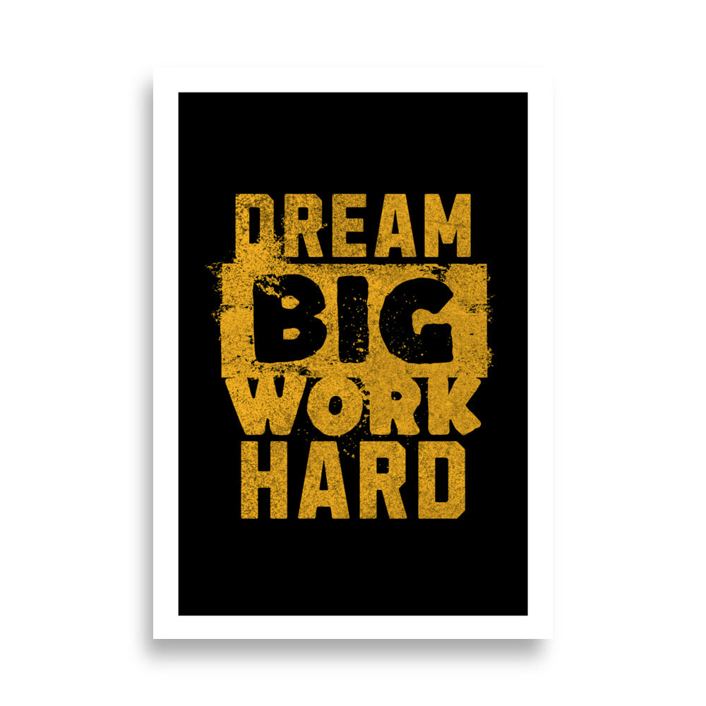 Dream & Hustle Poster