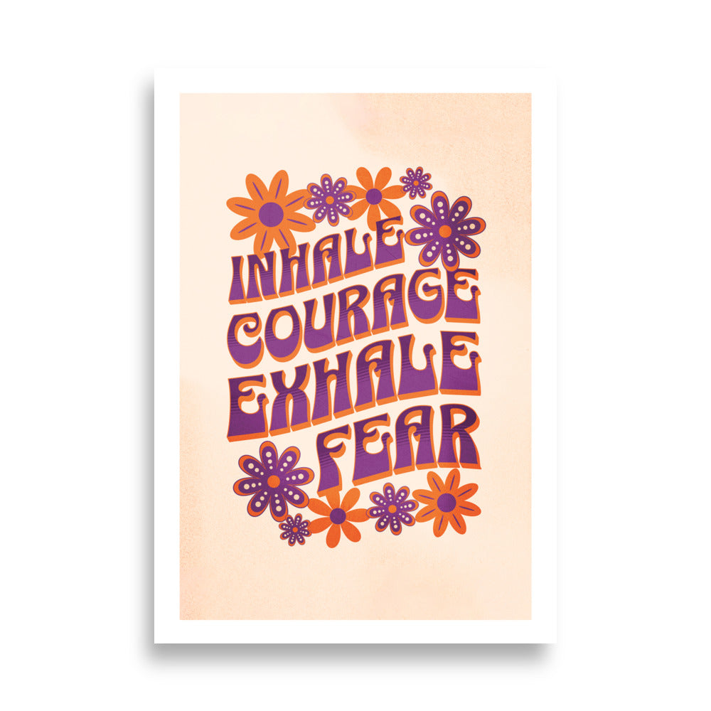 Courage and Fear Poster