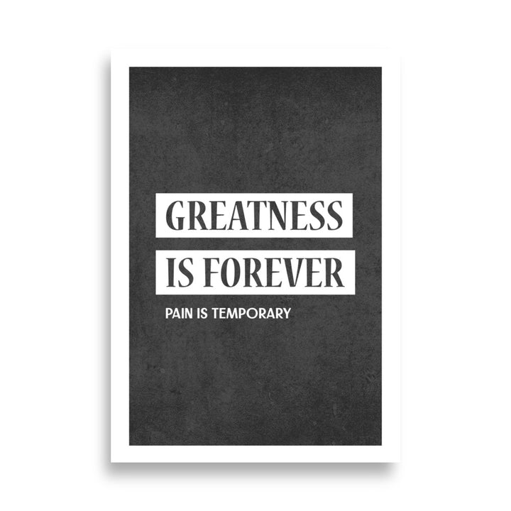 Eternal Greatness Motivational Poster