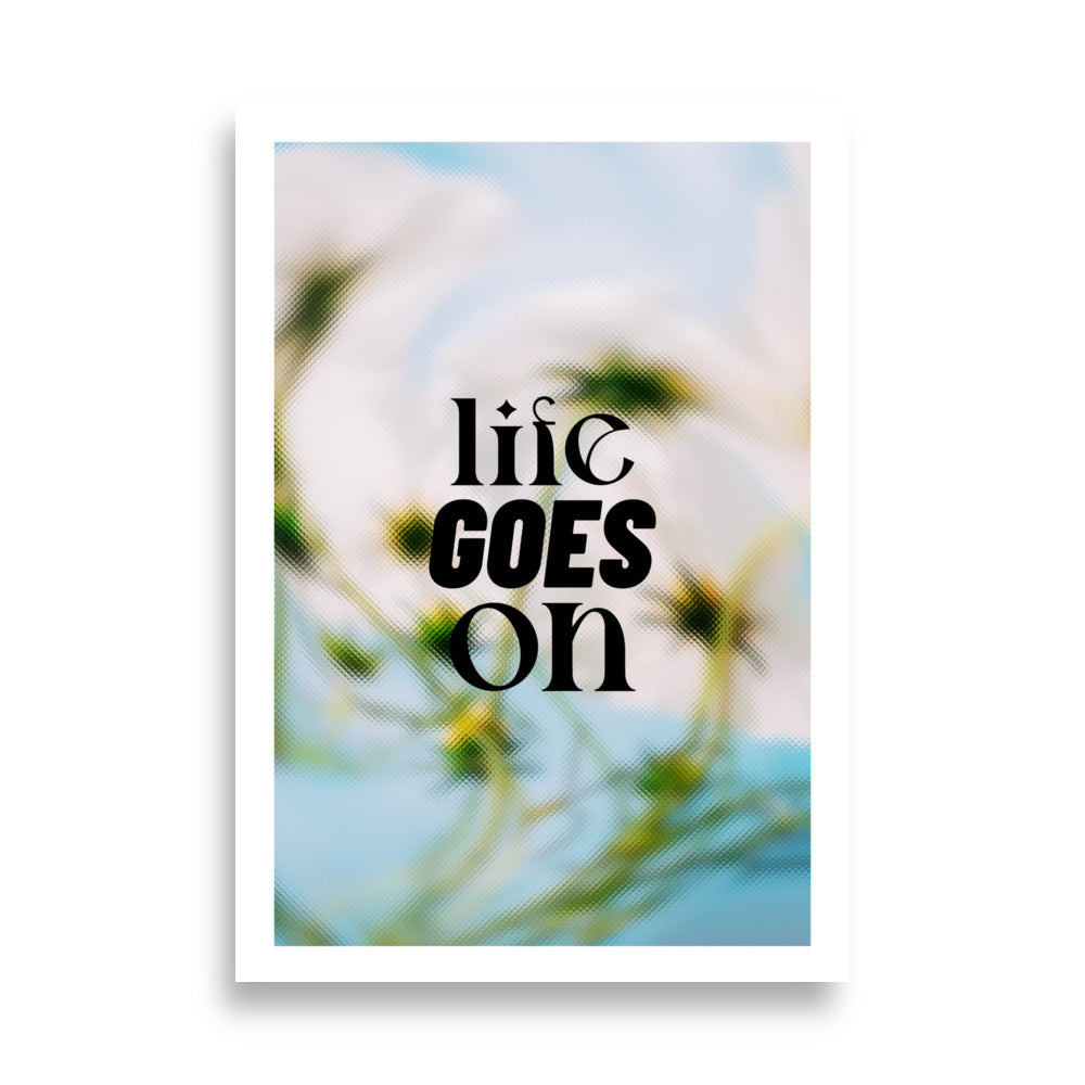 Life Goes On Poster