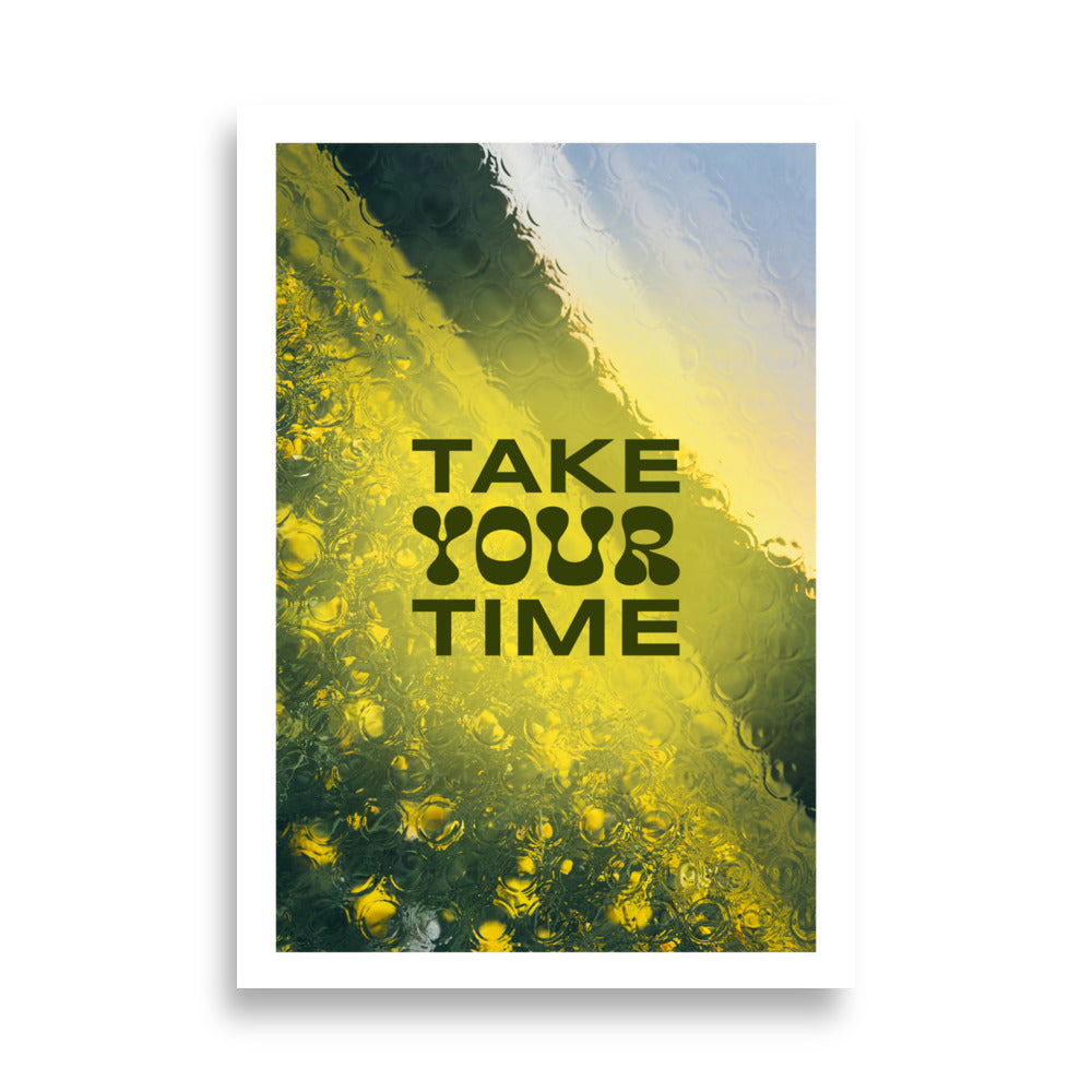 Take Your Time Poster