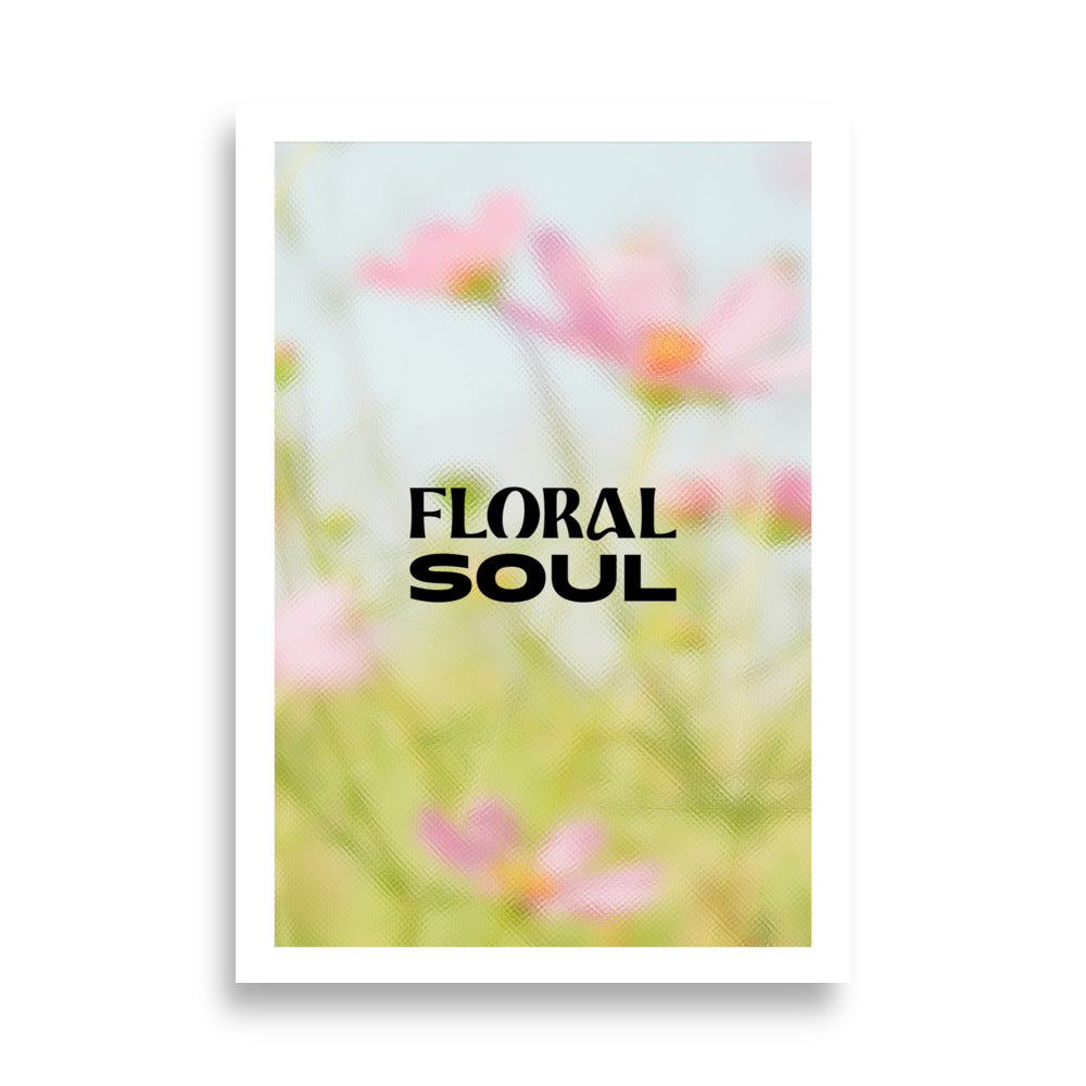 Floral Soul Poster