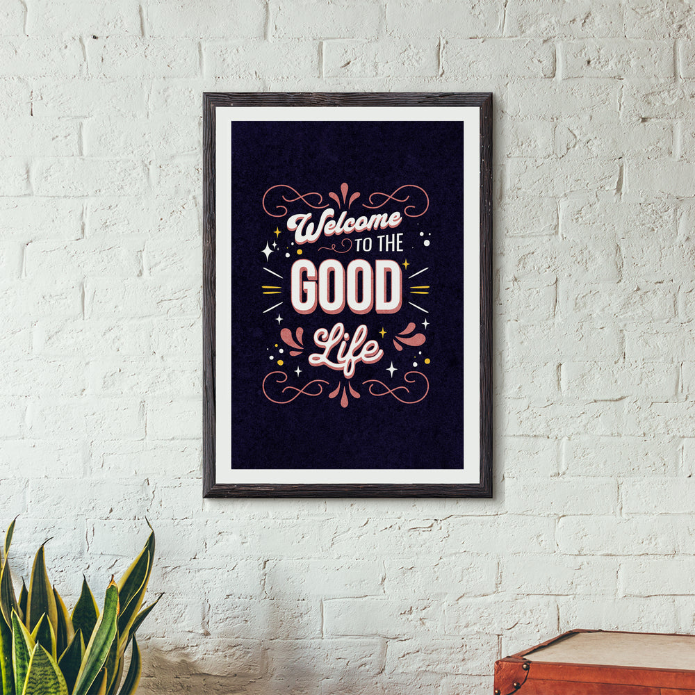 Good Life Embrace Poster