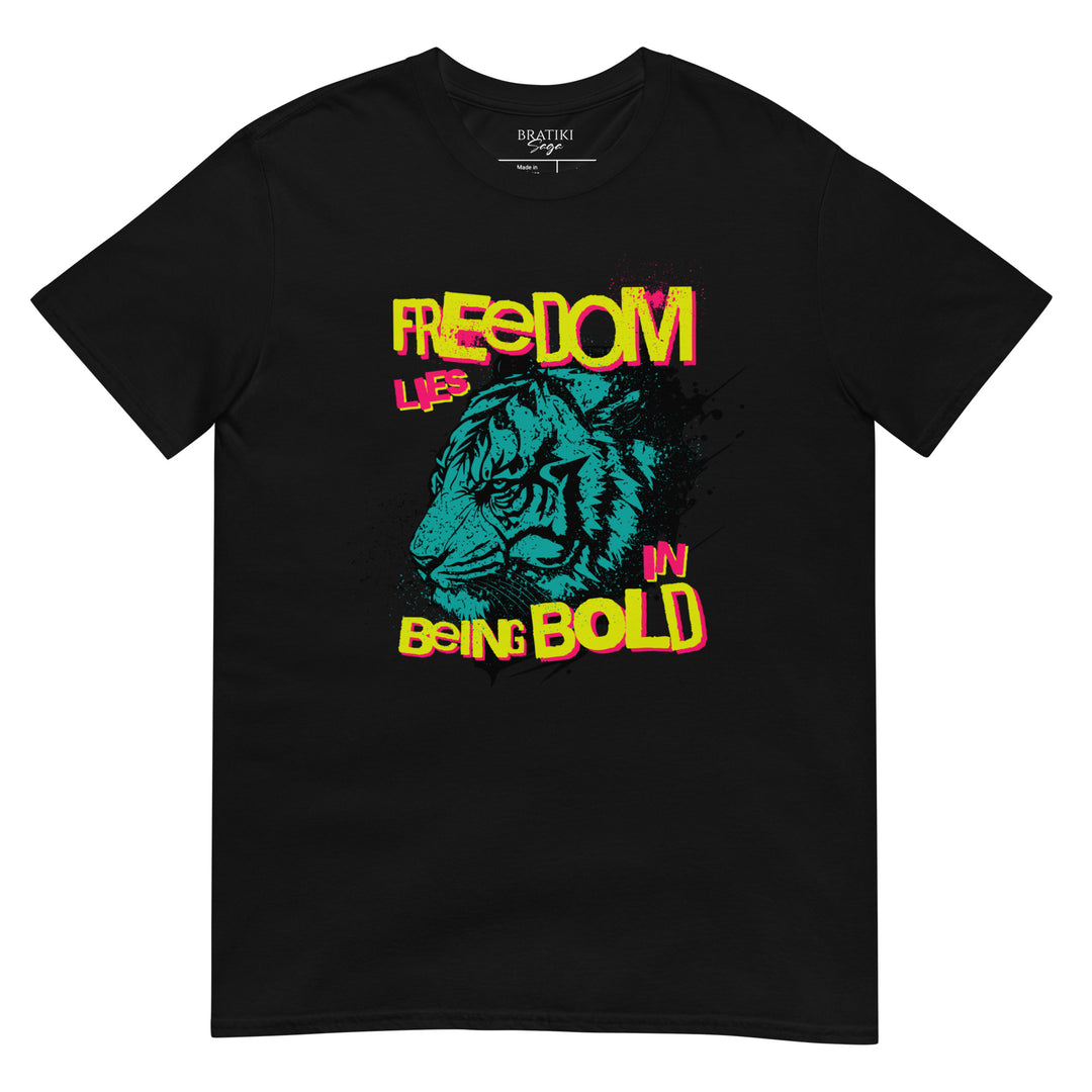 Bold Freedom T-Shirt