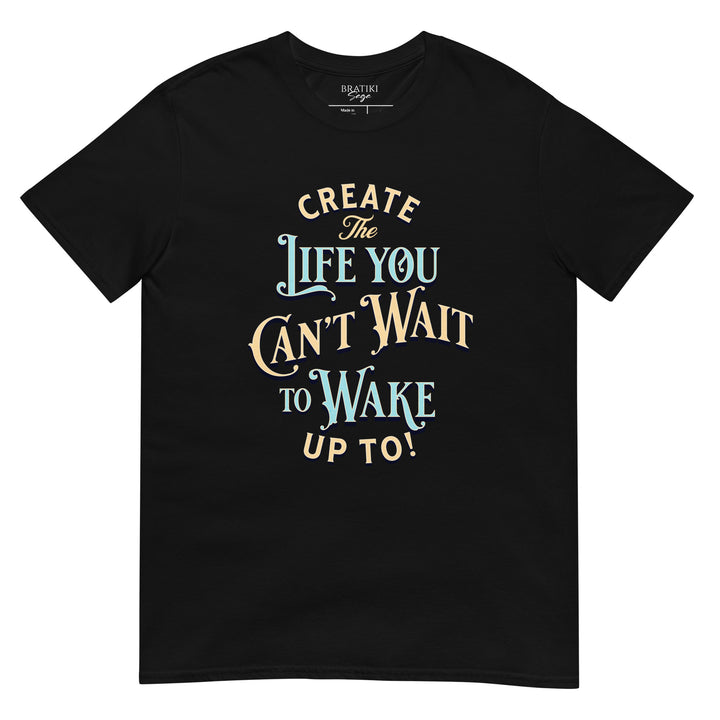 Inspirational Quote T-Shirt