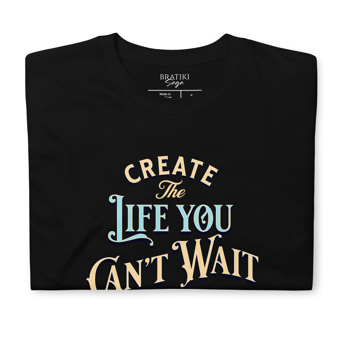 Inspirational Quote T-Shirt