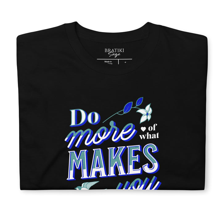 Blissful Motto T-Shirt