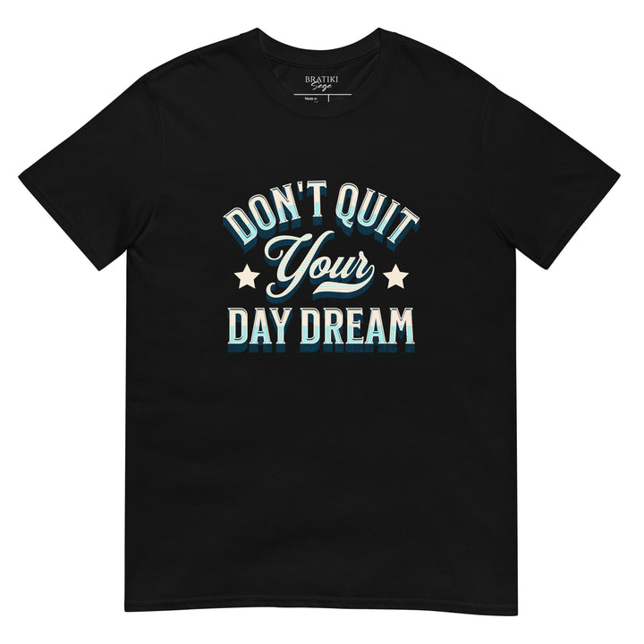 Dream Bold T-Shirt