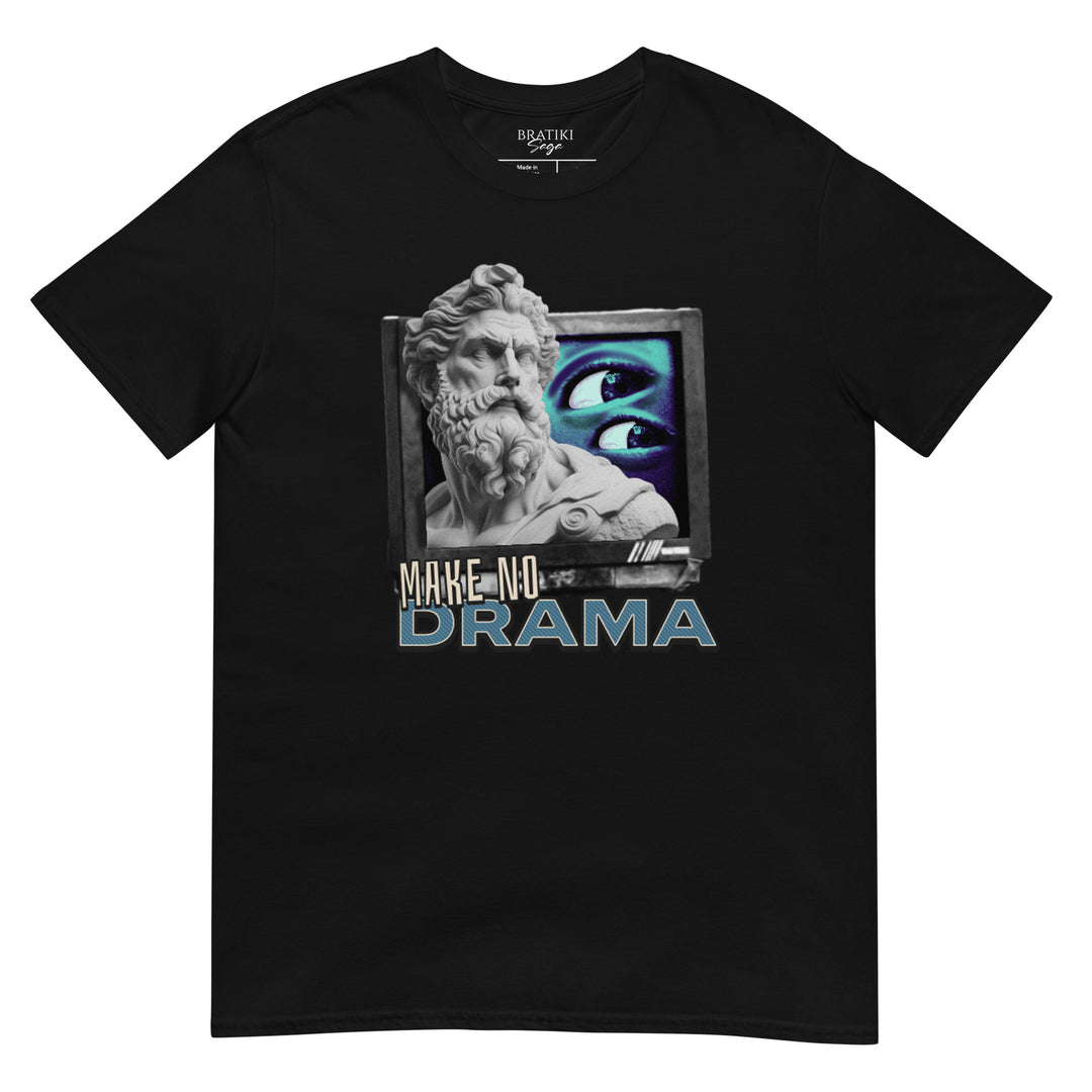 Drama-Free Statement T-Shirt