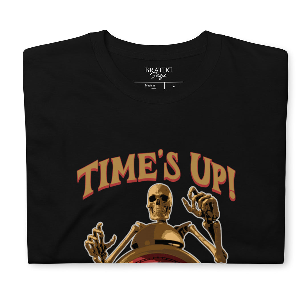 Time's Up - T-Shirt