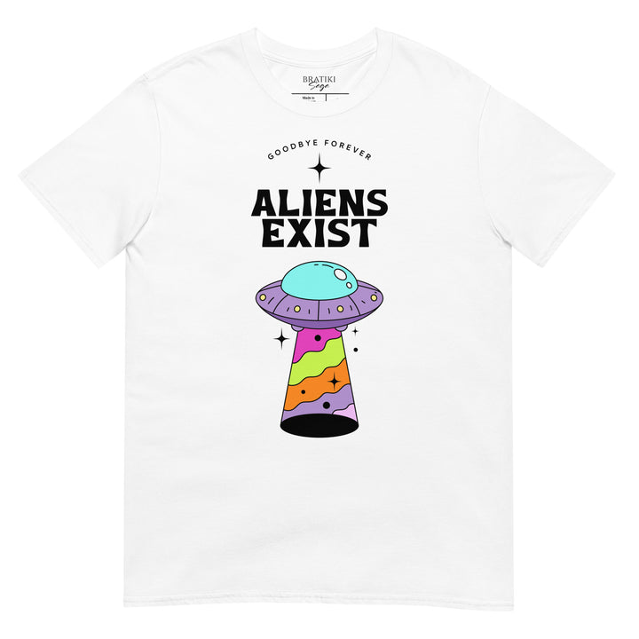 Aliens Exist Statement T-Shirt