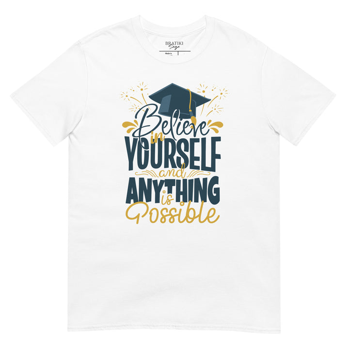 Motivational Quote T-Shirt