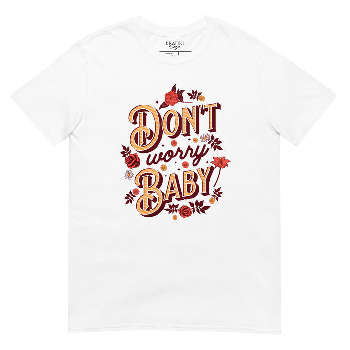 Cheerful Reassurance T-Shirt