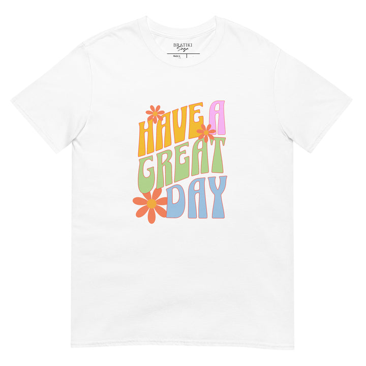 Great Day Bright T-Shirt