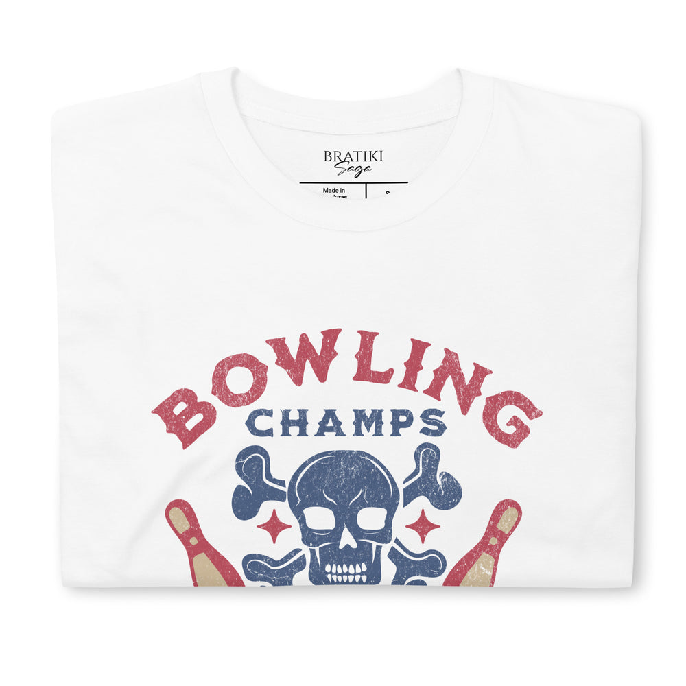 Bowling Battle Cry T-Shirt