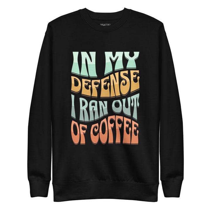 Coffee Alibi Sweatshirt