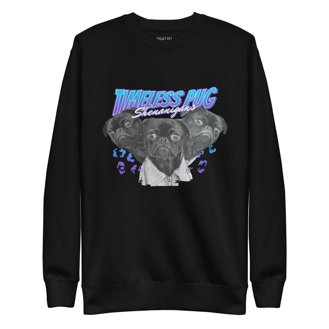 Eternal Pug Mischief Sweatshirt