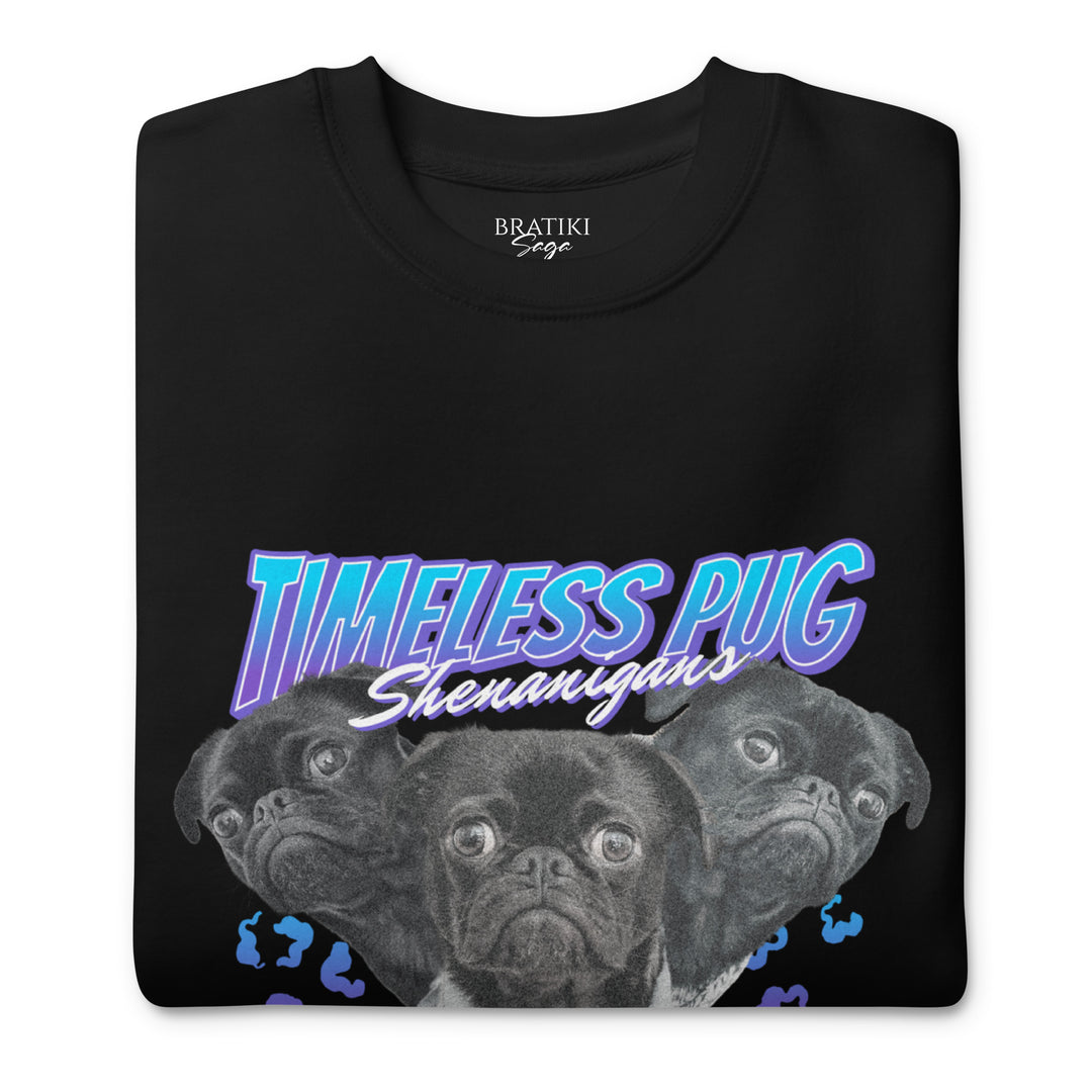 Eternal Pug Mischief Sweatshirt