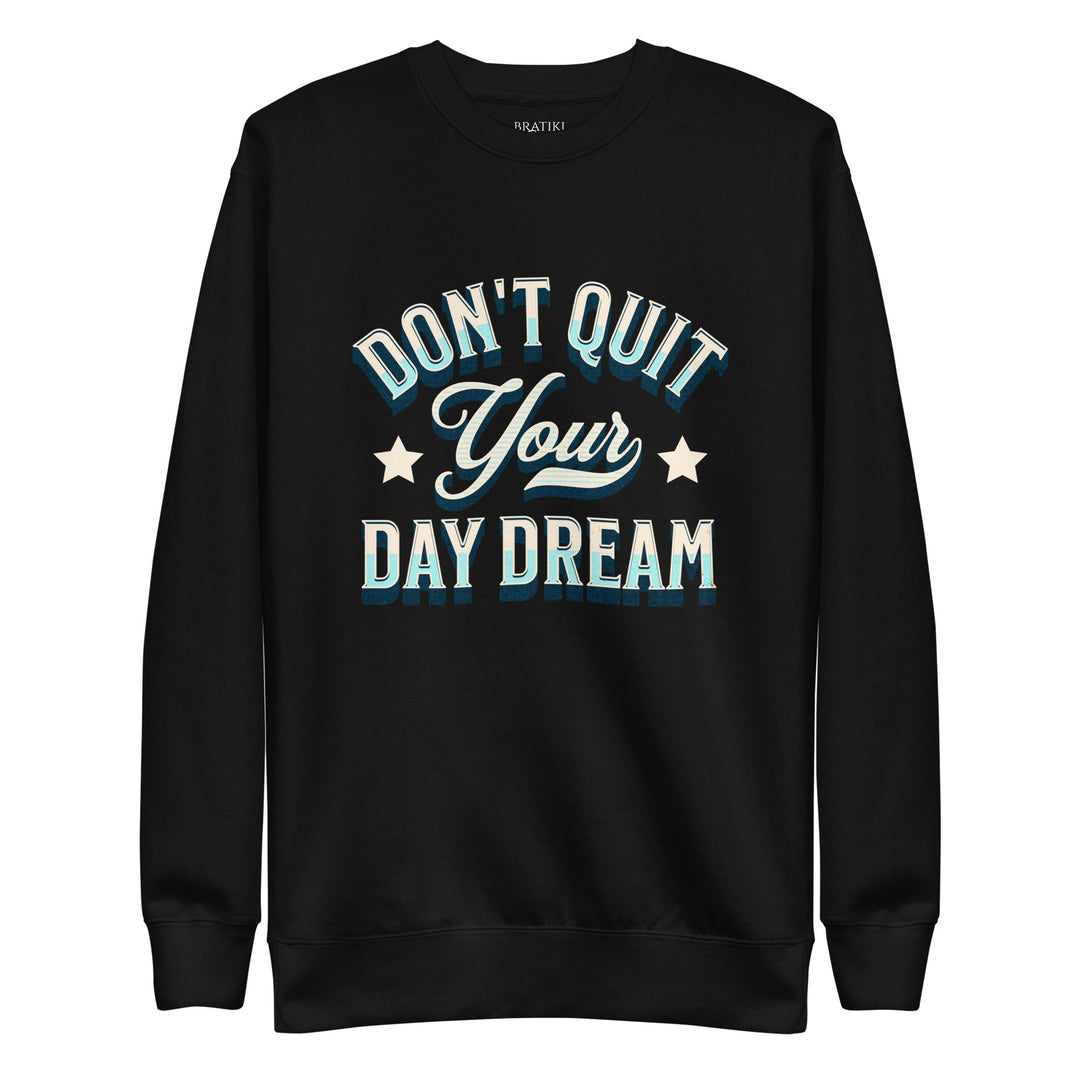 Daydream Believer Sweatshirt