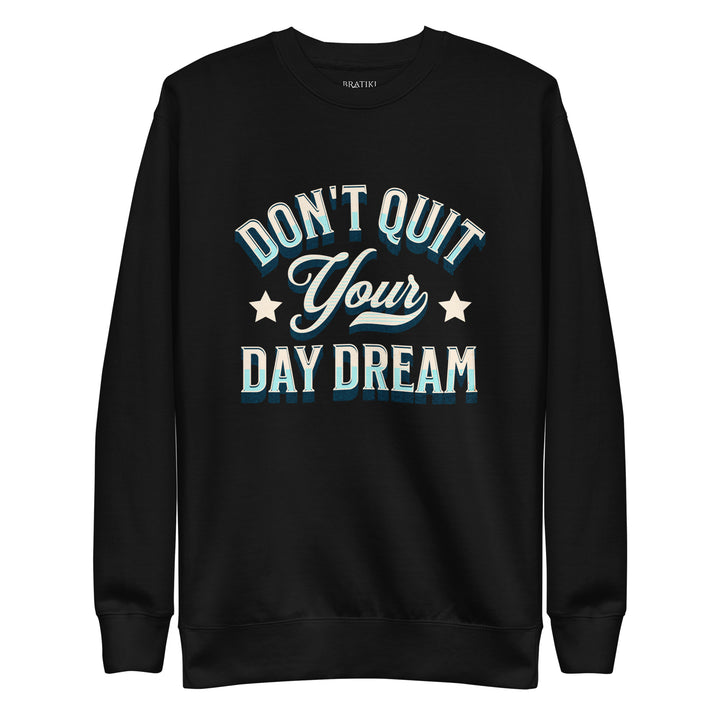 Daydream Believer Sweatshirt