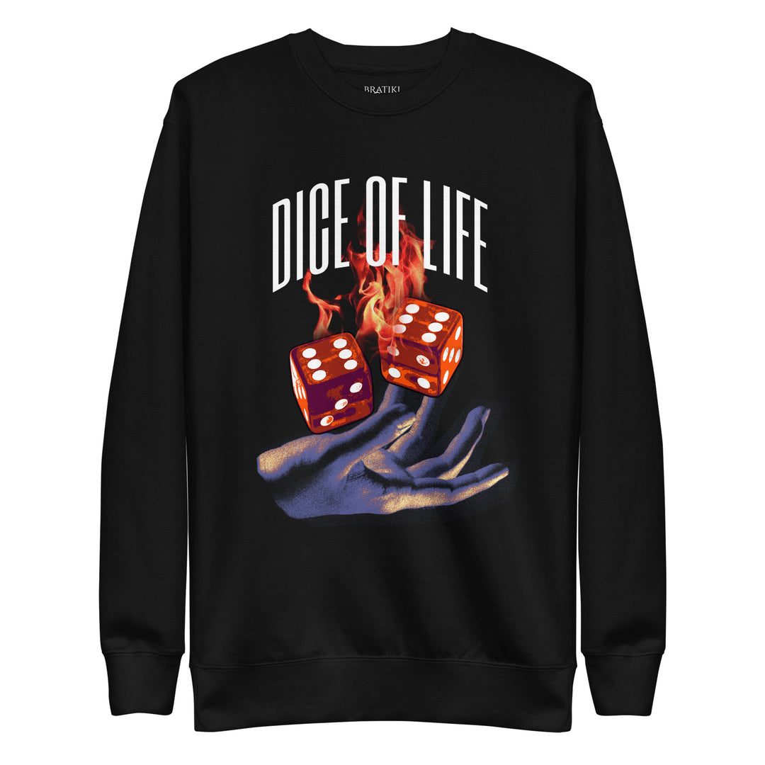 Life's Roll Sweatshirt