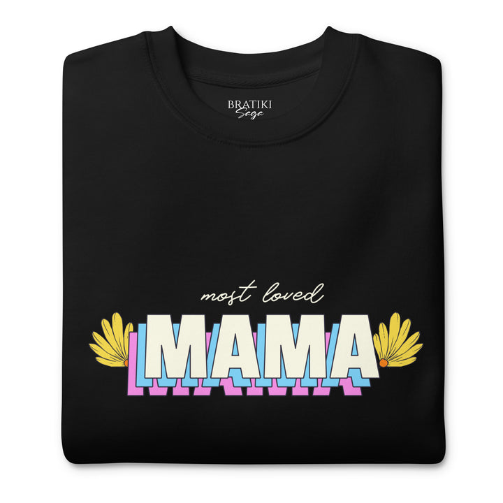 Loved Mama Sweatshirt