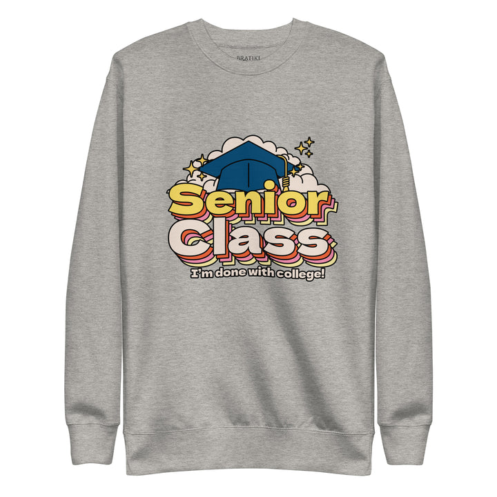 College Farewell Sweatshirt