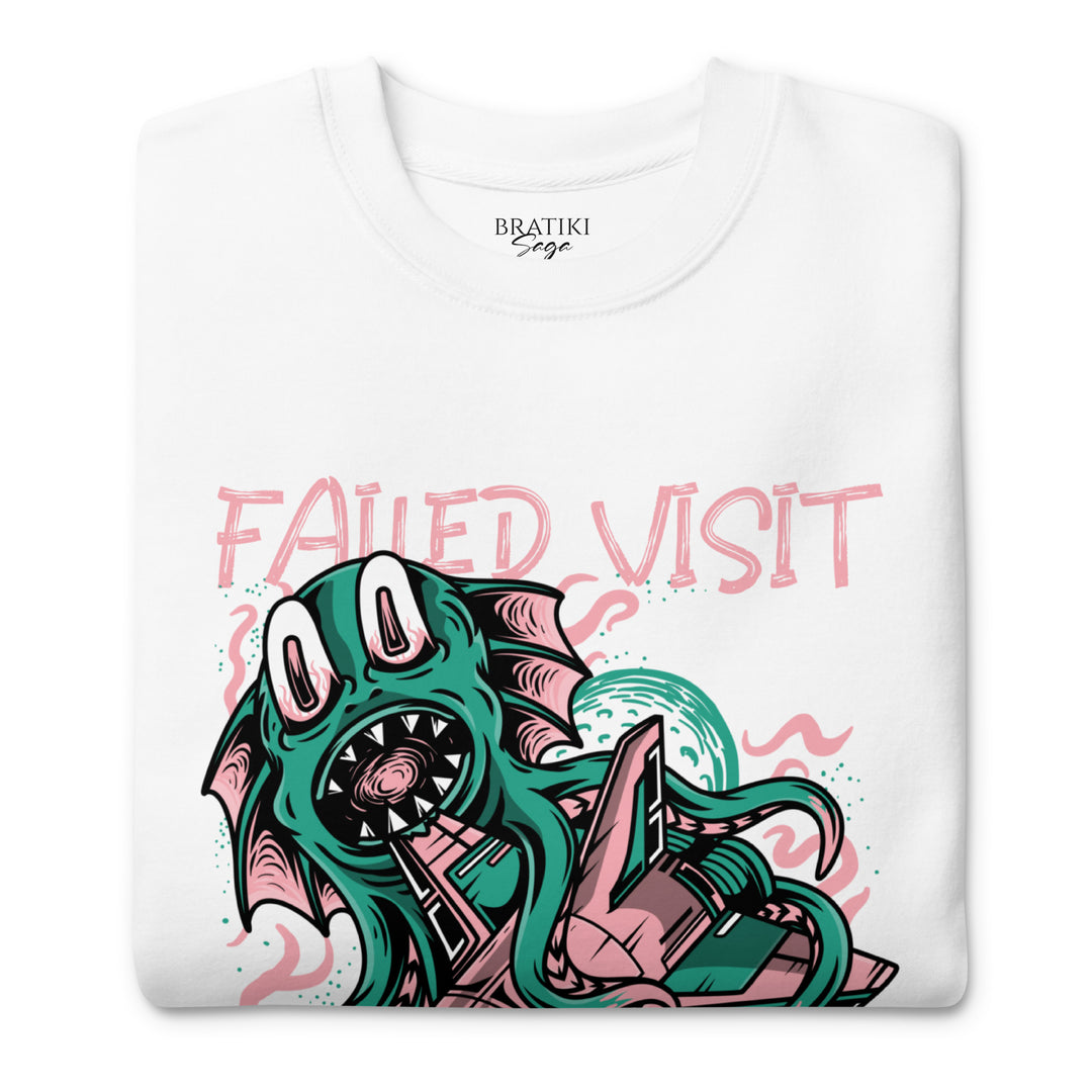 Failed Visit Alien Sweatshirt