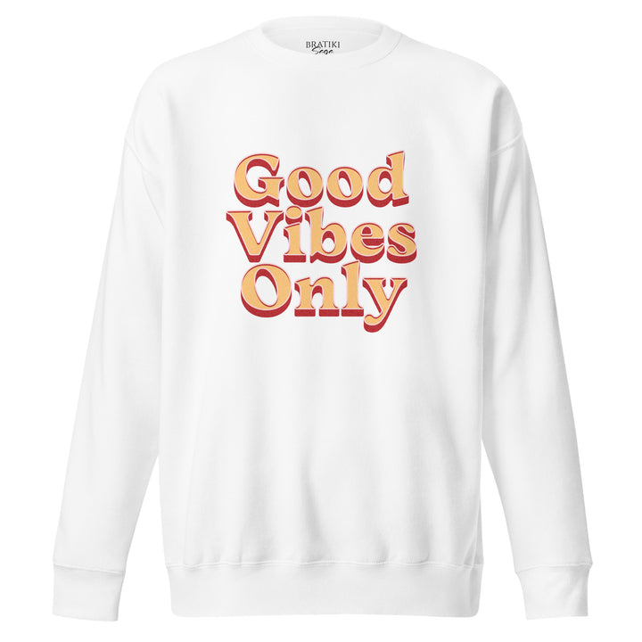 Positive Aura Sweatshirt