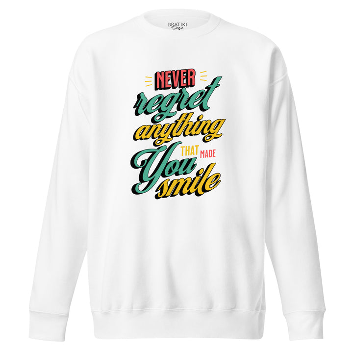 Smile Motto Sweatshirt