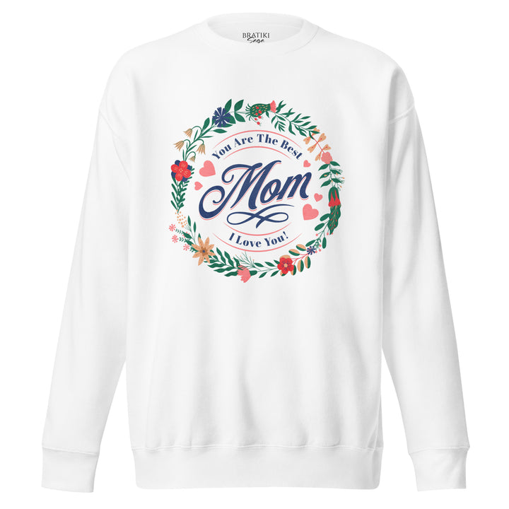 Loving Mom Sweatshirt